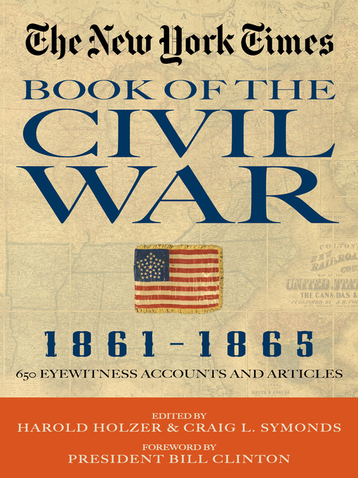 Title details for The New York Times Book of the Civil War, 1861-1865 by Harold Holzer - Available